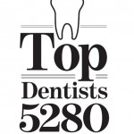 Top Dentist 5280 Colorado